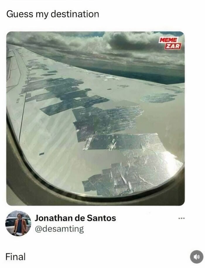 Airplane wing covered in duct tape with meme text, a humorous example of memes that make fun of almost everything.