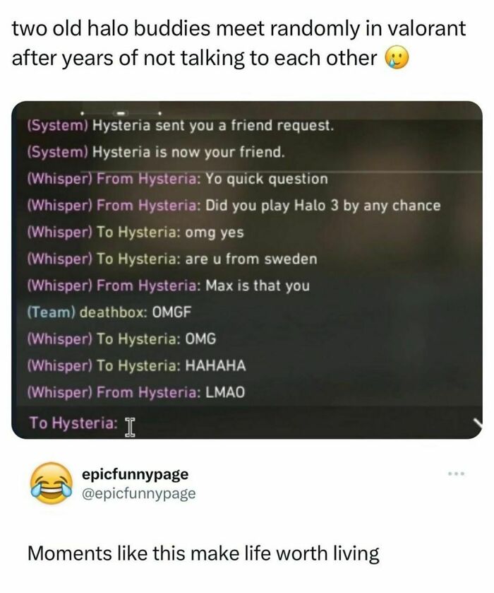 Old gaming friends reconnect in Valorant chat, sharing laughs.