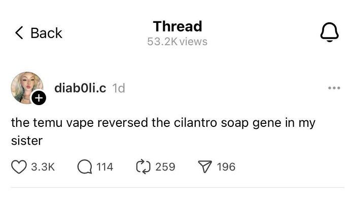 The Temu Vape Reversed The Cilantro Soap Gene In My Sister