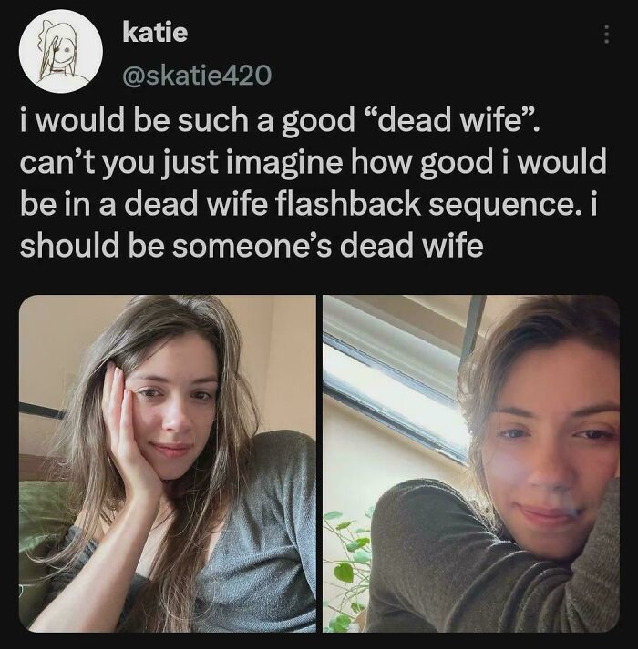 Maybe I Should Be Someone's Dead Wife