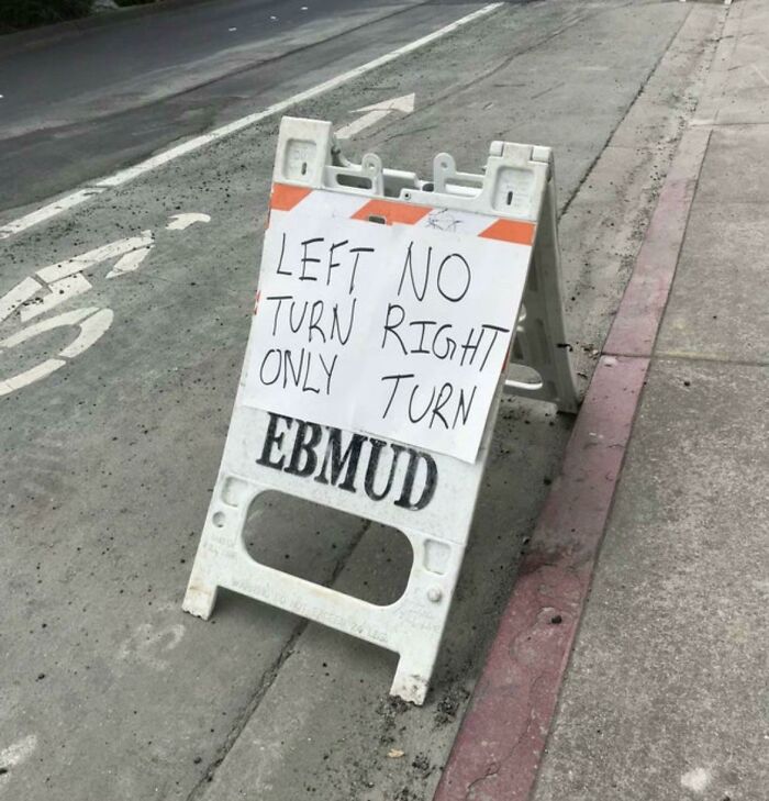 Left No Turn Right Only Turn