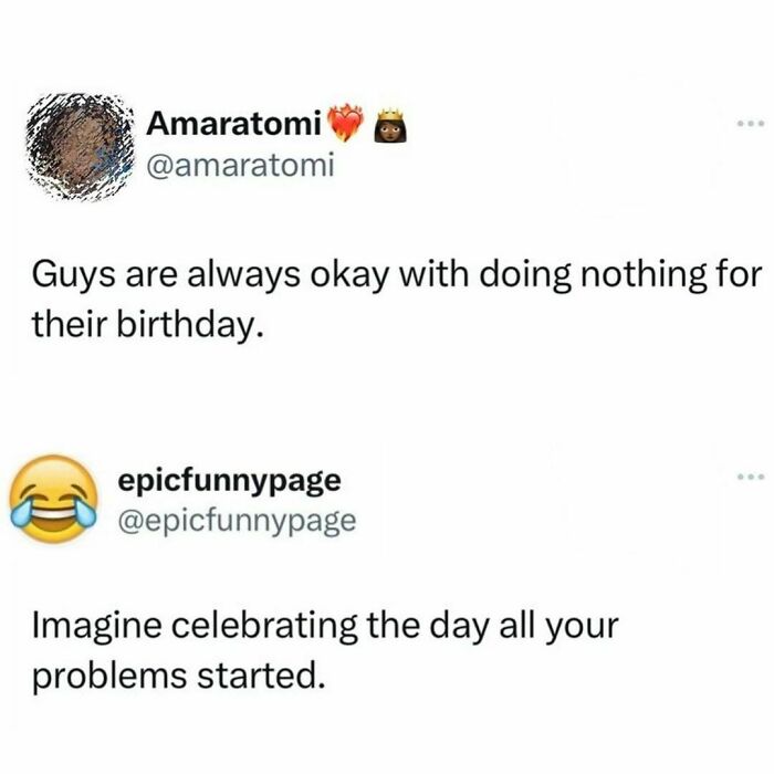 Funny meme about guys doing nothing on their birthday with humorous commentary.