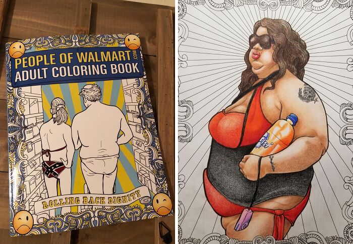 This People Of Walmart Adult Coloring Book Is The Perfect Way To Unwind After A Long Day Of Dodging Shopping Carts And Questionable Fashion Choices