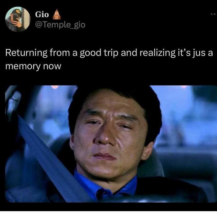 Screenshot of a meme showing a man looking sad in a car, captioned about returning from a good trip and memories, highlighting hilarious memes.