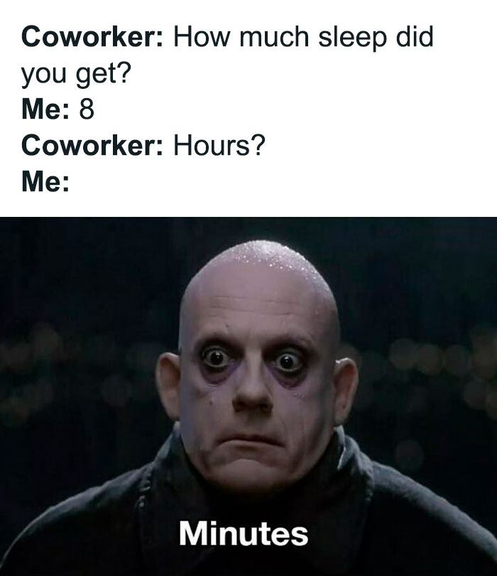 Man with tired eyes and dark circles humorously depicting lack of sleep in a funny work meme about hectic work weeks.