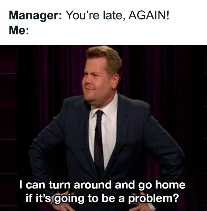 Man in suit with hands on hips responding to being late, relatable work meme for funny work memes keyword.