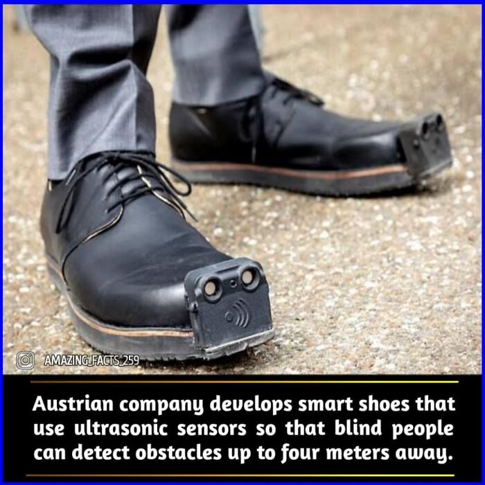 Smart shoes with ultrasonic sensors help blind people detect obstacles up to four meters away, showcasing amazing facts technology.