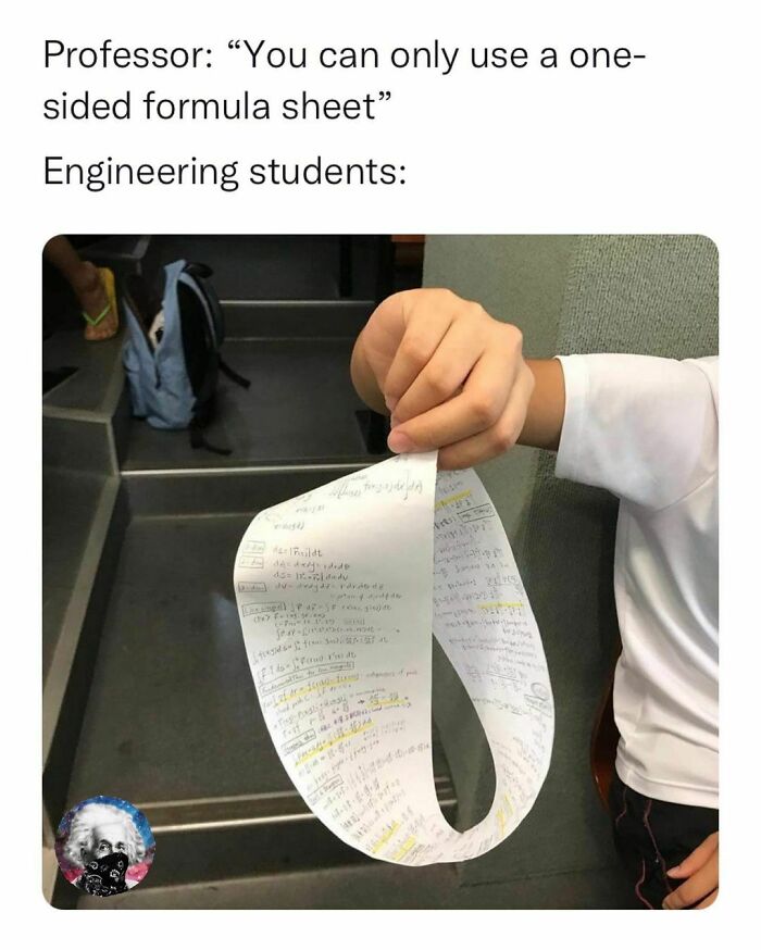 Engineering students humor with a one-sided formula sheet shaped like a Möbius strip.