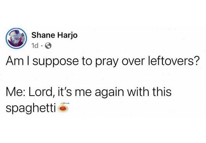 Funny Christian meme about praying over leftovers with a humorous mention of spaghetti.