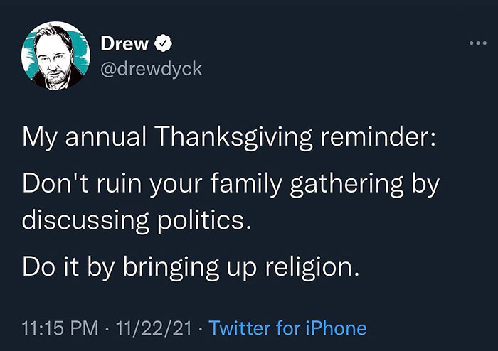 A humorous tweet about Thanksgiving family gatherings and the topic of religion.