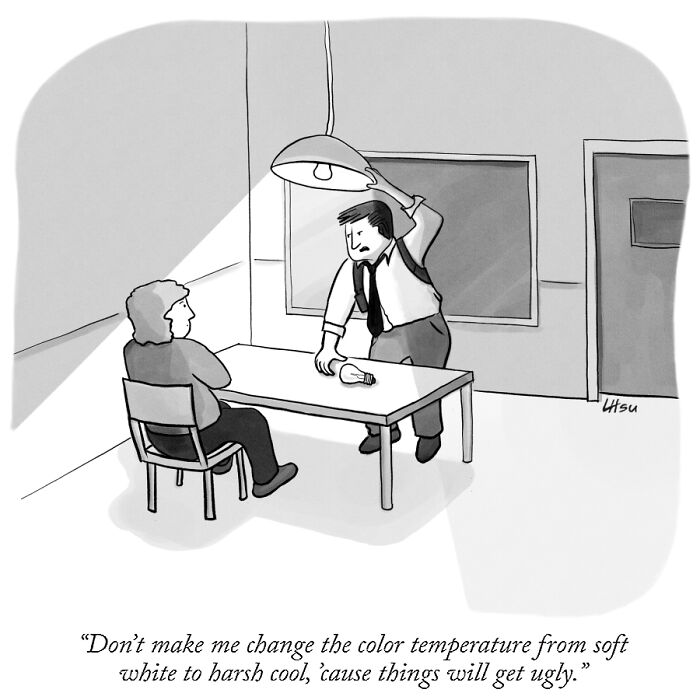 Single-panel cartoon shows a man angrily adjusting a lamp while another person sits at a table in an intense scene.