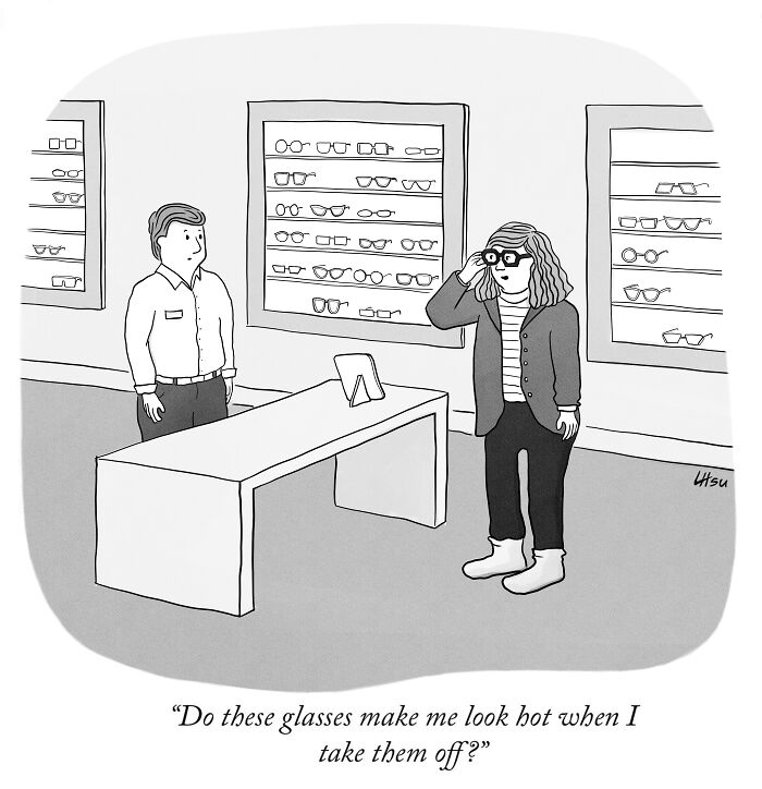 Single-panel cartoon shows a woman trying on glasses while a store clerk looks on in an eyewear shop setting.