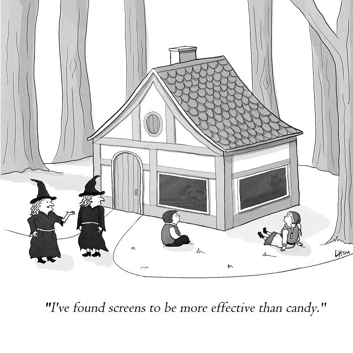 Single-panel cartoon shows witches using screens to lure children near a house in a forest, highlighting humor in the comic.