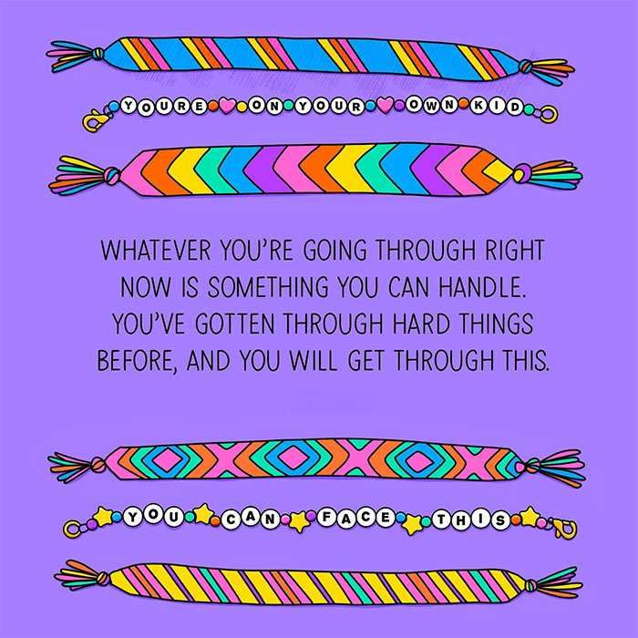 Motivational meme with colorful bracelets saying, "You're on your own kid," and "You can face this," inspiring resilience.