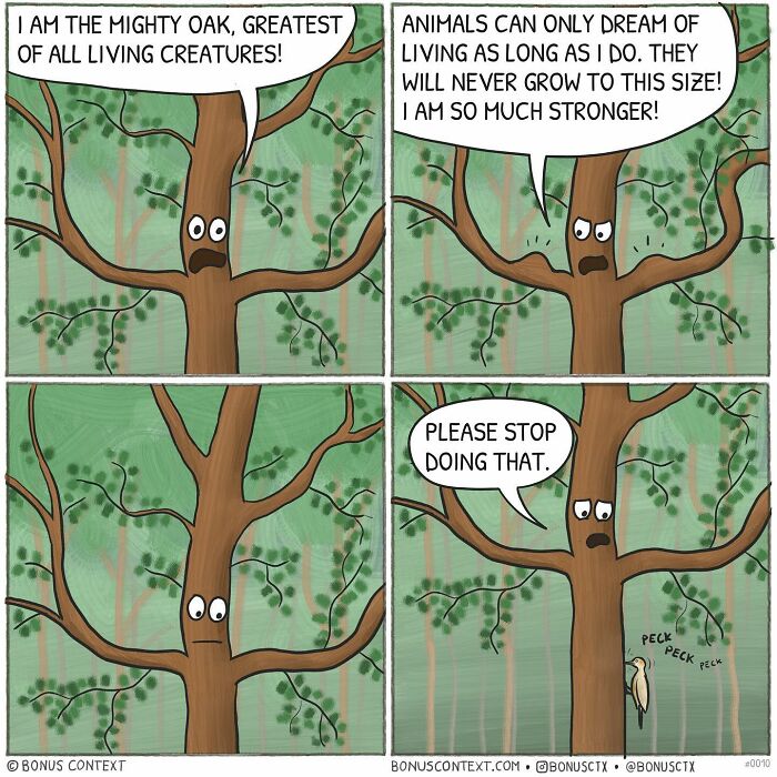 Philosophical comic showing an oak tree boasting about strength while a woodpecker pecks it gently.
