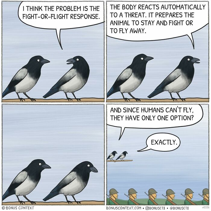 Philosophical comic shows two birds discussing the fight-or-flight response and human reactions to threat.
