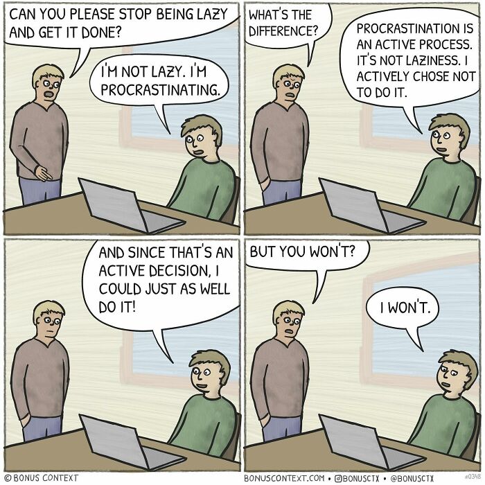 Philosophical comic about procrastination showing a conversation on active choice versus laziness in daily life.