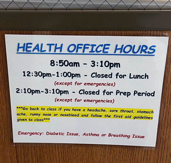 Sign On The Nurse's Door At My School