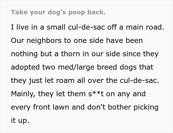 Woman Enjoys Neighbor’s Cursing Tirade As They Find Dog Poop That Once Was In The Yard Next Door Woman Enjoys Neighbor’s Cursing Tirade As They Find Dog Poop That Once Was In The Yard Next Door