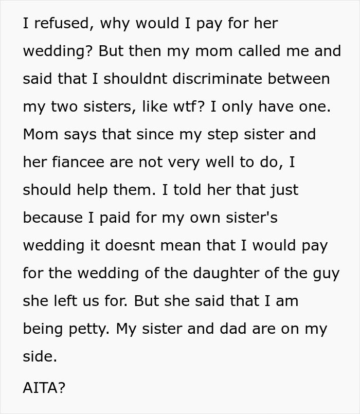 Guy Refuses To Fund Stepsister&rsquo;s Wedding, Calls Out Mom&rsquo;s Choices When She Protests