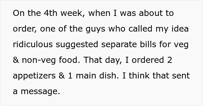 Guy Starts Ordering A Lot Of Food After Coworkers Refuse To Stop Splitting The Bill