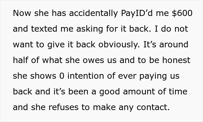 Person Asks If It's Okay To Keep The $600 Accidentally Sent By Selfish Friend Who Owed Them $1100 Person Asks If It's Okay To Keep The $600 Accidentally Sent By Selfish Friend Who Owed Them $1100