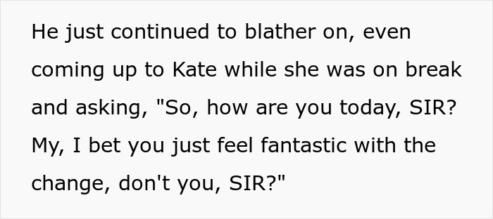 Man Keeps Misgendering His Coworker Thinking He&rsquo;s Untouchable, To His Surprise Gets Fired
