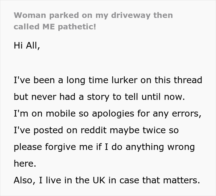 Rude Mom Blocks Driveway, Calls Homeowner “Pathetic” For Wanting To Park Her Own Car Rude Mom Blocks Driveway, Calls Homeowner “Pathetic” For Wanting To Park Her Own Car
