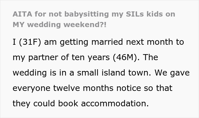 SIL Asks Bride To Babysit During Her Wedding, Is Shocked She&rsquo;s Told Absolutely No