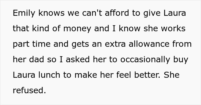 Teen Refuses To Buy Lunch For Stepsis As She Can’t Afford It But Doesn’t Try To Get Part-Time Job Teen Refuses To Buy Lunch For Stepsis As She Can’t Afford It But Doesn’t Try To Get Part-Time Job
