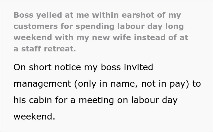 Boss Rages After Guy Spends Weekend With Newly-Married Wife Rather Than Coworkers, He Quits