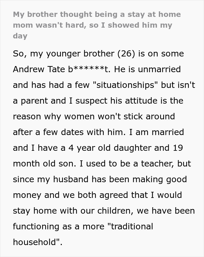 Woman Challenges Her Brother To Be A Stay-At-Home Mom For A Day: "He Broke By 8:30"