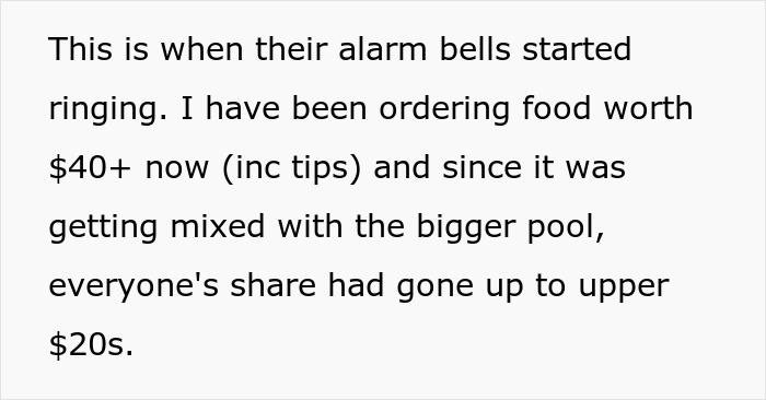 Guy Starts Ordering A Lot Of Food After Coworkers Refuse To Stop Splitting The Bill