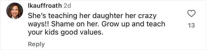 Comment criticizing mother-daughter matching tattoo, mentioning "Shame On Her" for poor values. Comment criticizing mother-daughter matching tattoo, mentioning "Shame On Her" for poor values.