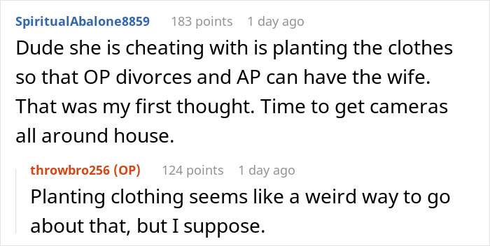 Guy Inexplicably Keeps Finding Other Men&rsquo;s Clothes In His House After Being Away, Wife Has No Idea