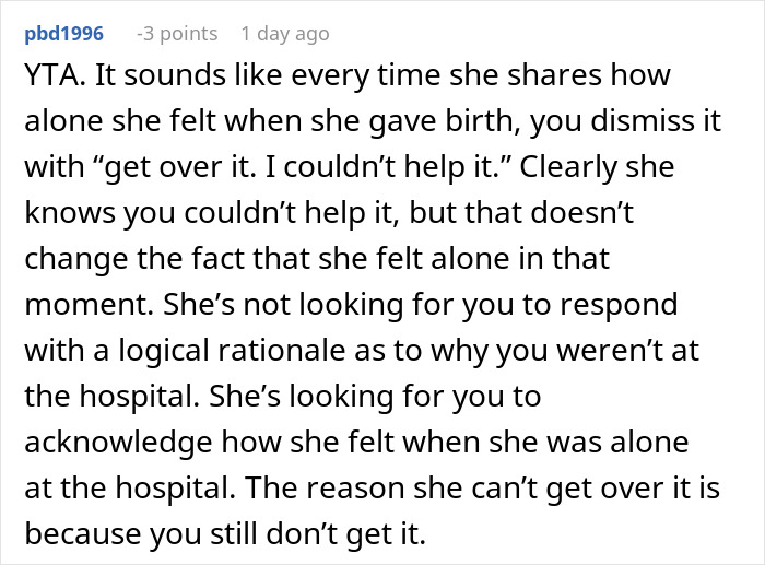 Husband Asks Wife To Get Over The Fact That He Missed Daughter's Birth: "Every Single Time" Husband Asks Wife To Get Over The Fact That He Missed Daughter's Birth: "Every Single Time"