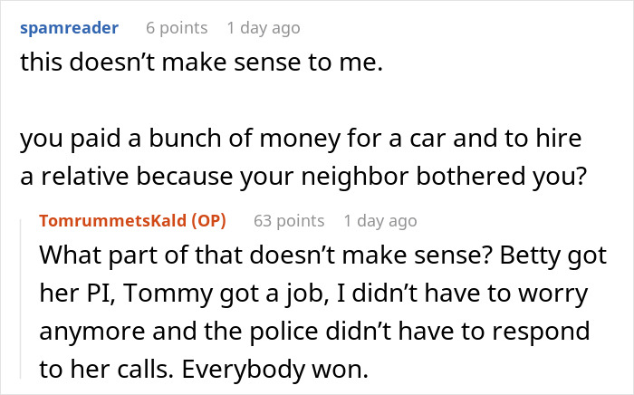 Guy Uses His Brother-In-Law As A Fake PI To Get Back At Grumpy Old Neighbor Constantly Calling Cops Guy Uses His Brother-In-Law As A Fake PI To Get Back At Grumpy Old Neighbor Constantly Calling Cops