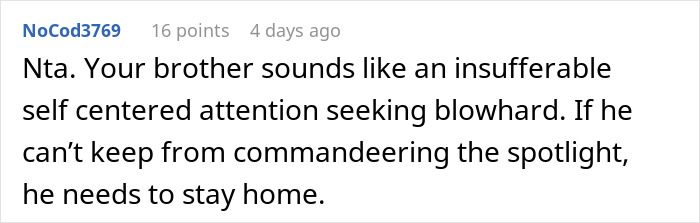 Man Ruins Sister&rsquo;s Bridal Shower, Gets Upset She Won&rsquo;t Let Him Ruin Her Wedding Too