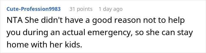Mom Refuses To Help Sibling During An Emergency, Is Shocked They Won&rsquo;t Come At Her Beck And Call