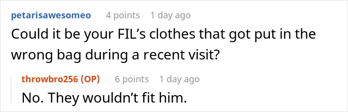 Guy Inexplicably Keeps Finding Other Men&rsquo;s Clothes In His House After Being Away, Wife Has No Idea
