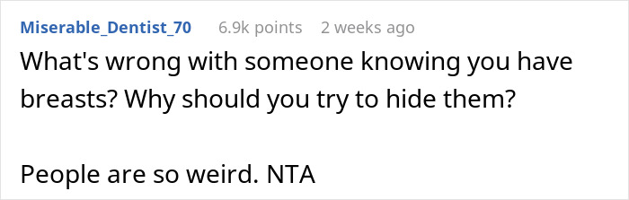 Woman Asks If She’s The Jerk For Not Wearing A Bra In Her Apartment While The Repair Guy Was Over Woman Asks If She’s The Jerk For Not Wearing A Bra In Her Apartment While The Repair Guy Was Over