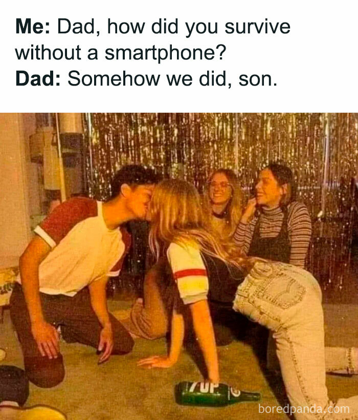 Dad meme about life without smartphones with teens playing spin the bottle, emphasizing creative pre-digital fun.