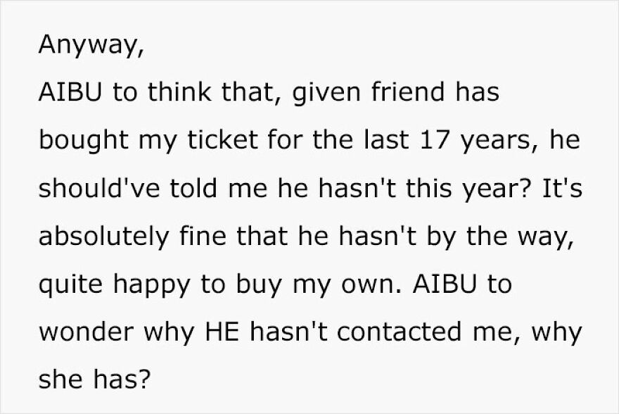 Woman Is Puzzled After Friend Doesn&rsquo;t Buy Her A Ticket With No Warning After Doing It For 17 Years