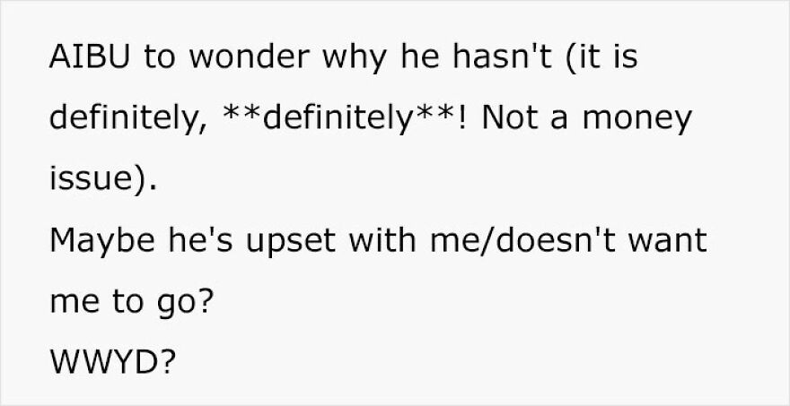 Woman Is Puzzled After Friend Doesn&rsquo;t Buy Her A Ticket With No Warning After Doing It For 17 Years