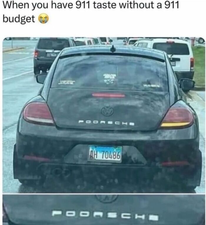 Car with "Pooorsche" badge, humorously imitating a Porsche, parked in traffic.