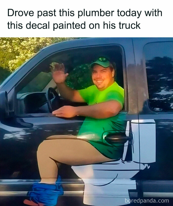 Plumber truck decal creates hilarious car-related meme, illusion of sitting on a toilet while waving.