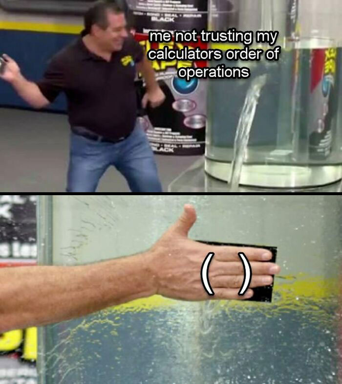 Engineering meme showing a man plugging a water tank leak, humorously doubting calculator operations.