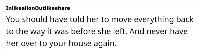 Woman Is Sick Of Her MIL Coming Into Her House And Rearranging Everything, Confronts Her Woman Is Sick Of Her MIL Coming Into Her House And Rearranging Everything, Confronts Her