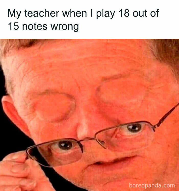 Funny music meme showing a distorted face expression with text about playing notes wrong.