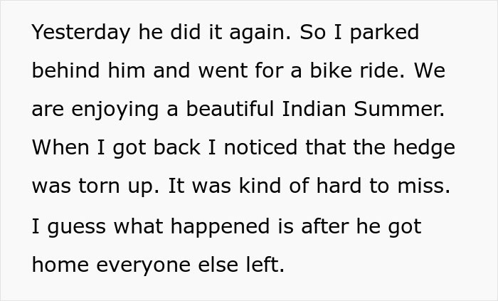 Neighbor Deals With Teen Who Uses Their Driveway, Now He Has To Pay Up For Hedge He Ruined